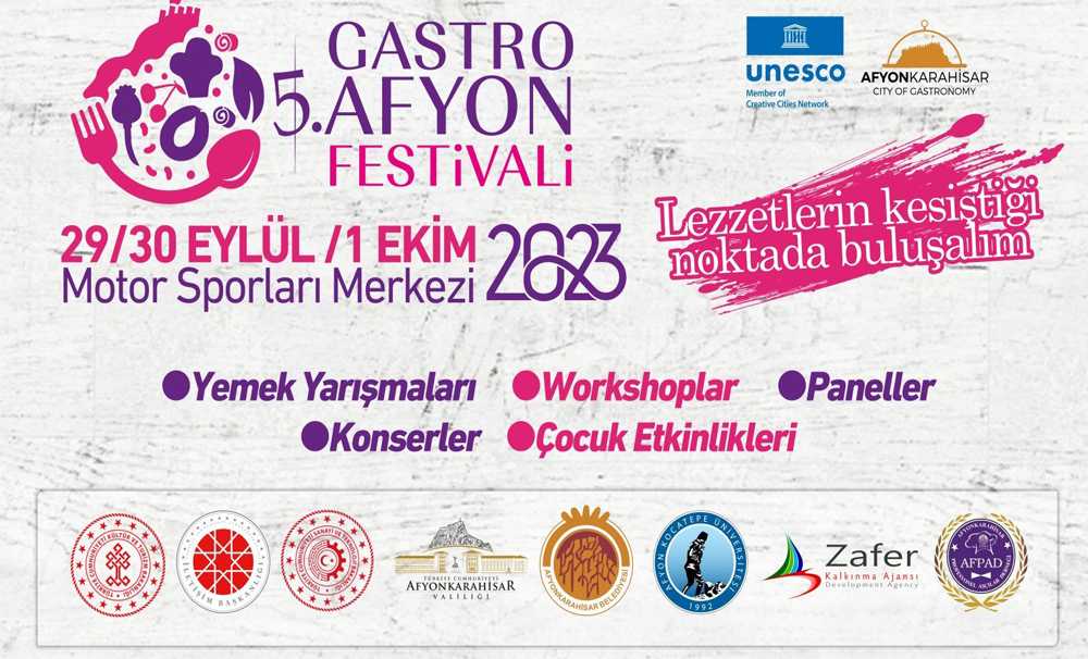 5. Uluslararası Gastro Afyon Lezzet ve Turizm Festivali Başlıyor